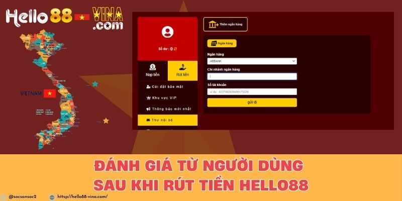 Đánh Giá Từ Người Dùng Sau Khi Rút Tiền Hello88