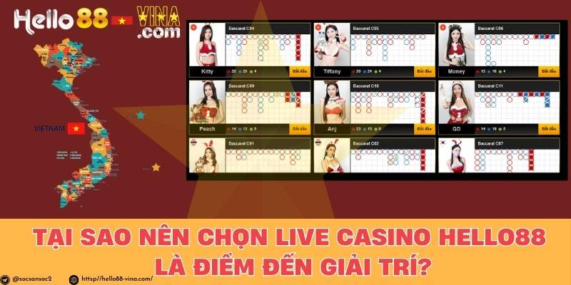 Tại Sao Nên Chọn Live Casino Hello88 Là Điểm Đến Giải Trí?